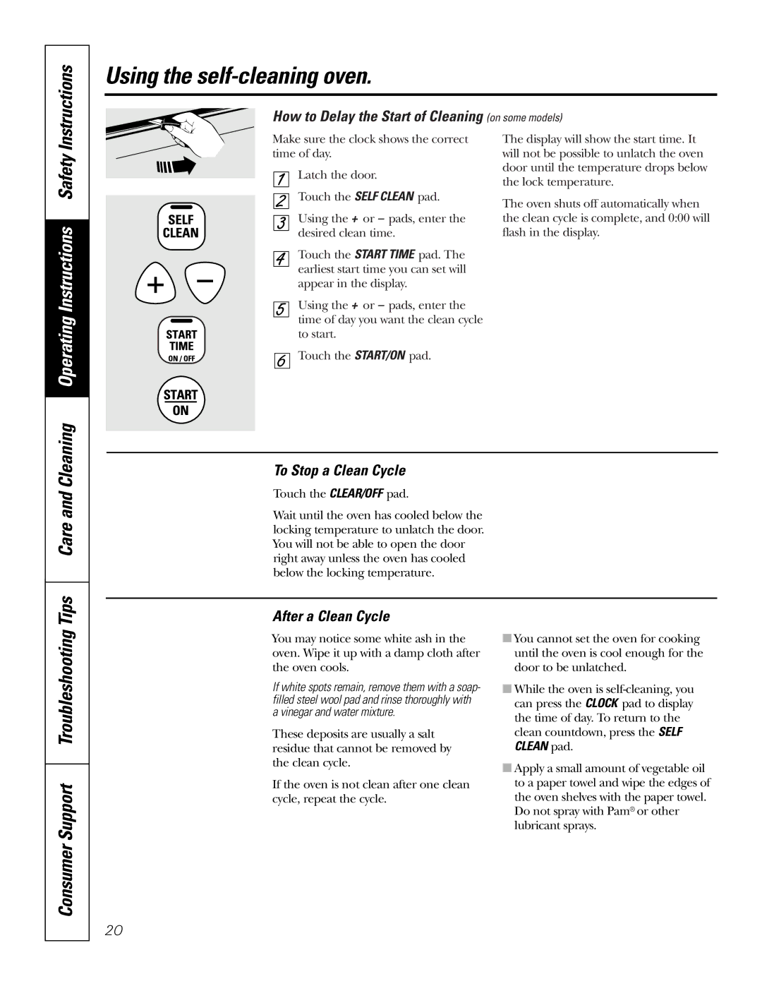 GE JBP64, JBP65, JBP66, JBP67, JBP68, JBP70 owner manual Consumer Support Troubleshooting Tips, To Stop a Clean Cycle 