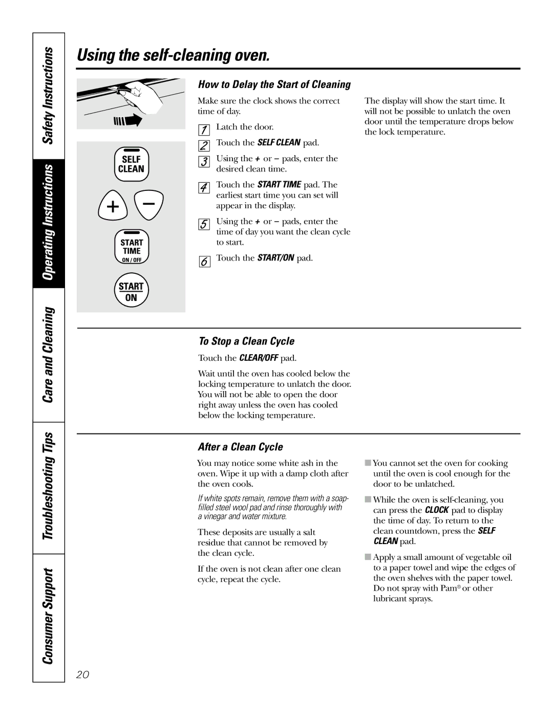 GE JBP66, JBP78, JBP69 Cleaning Operating Instructions Safety, Consumer Support Troubleshooting Tips, To Stop a Clean Cycle 