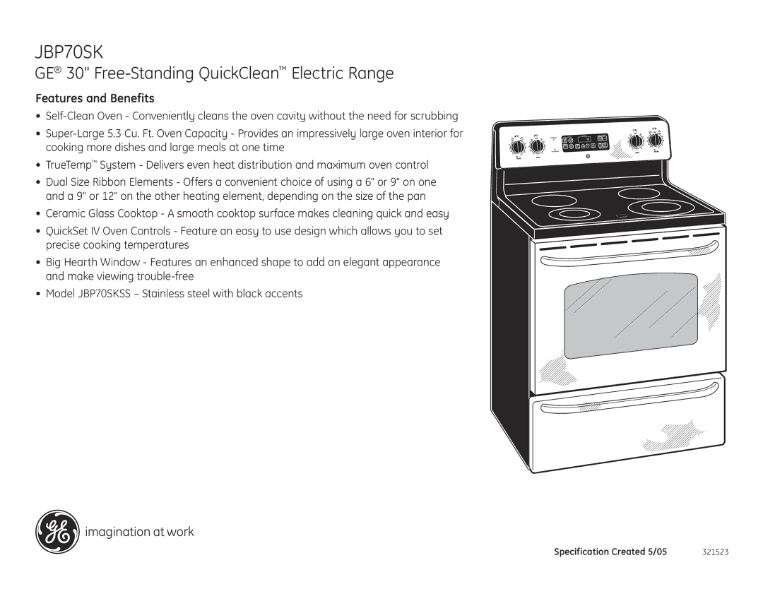 GE JBP70SK installation instructions Features and Benefits 