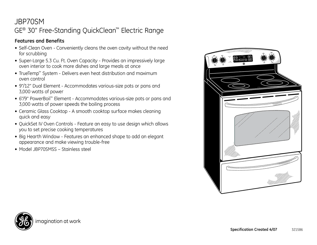 GE JBP70SM installation instructions Features and Benefits 