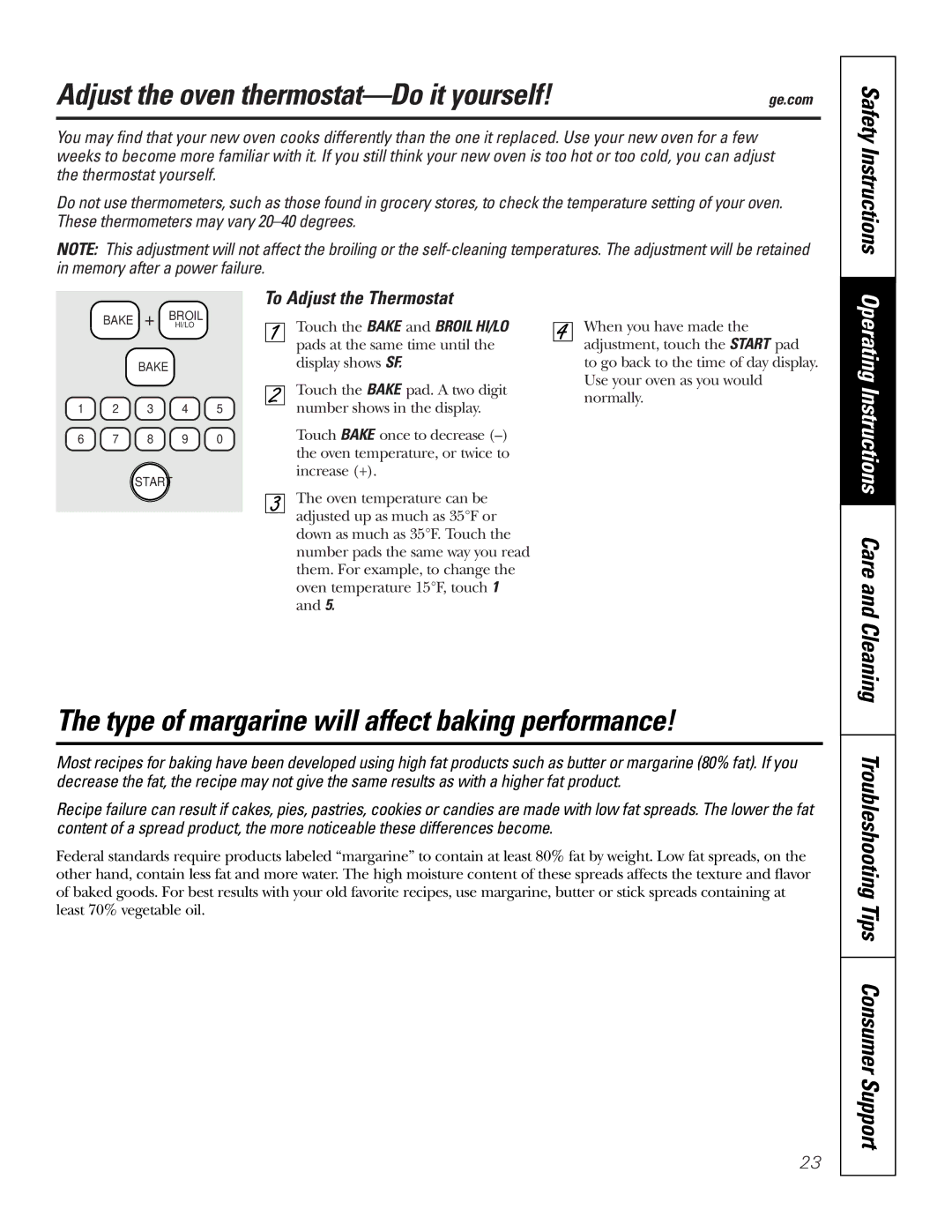 GE JBP74 owner manual Adjust the oven thermostat-Do it yourself, Type of margarine will affect baking performance 