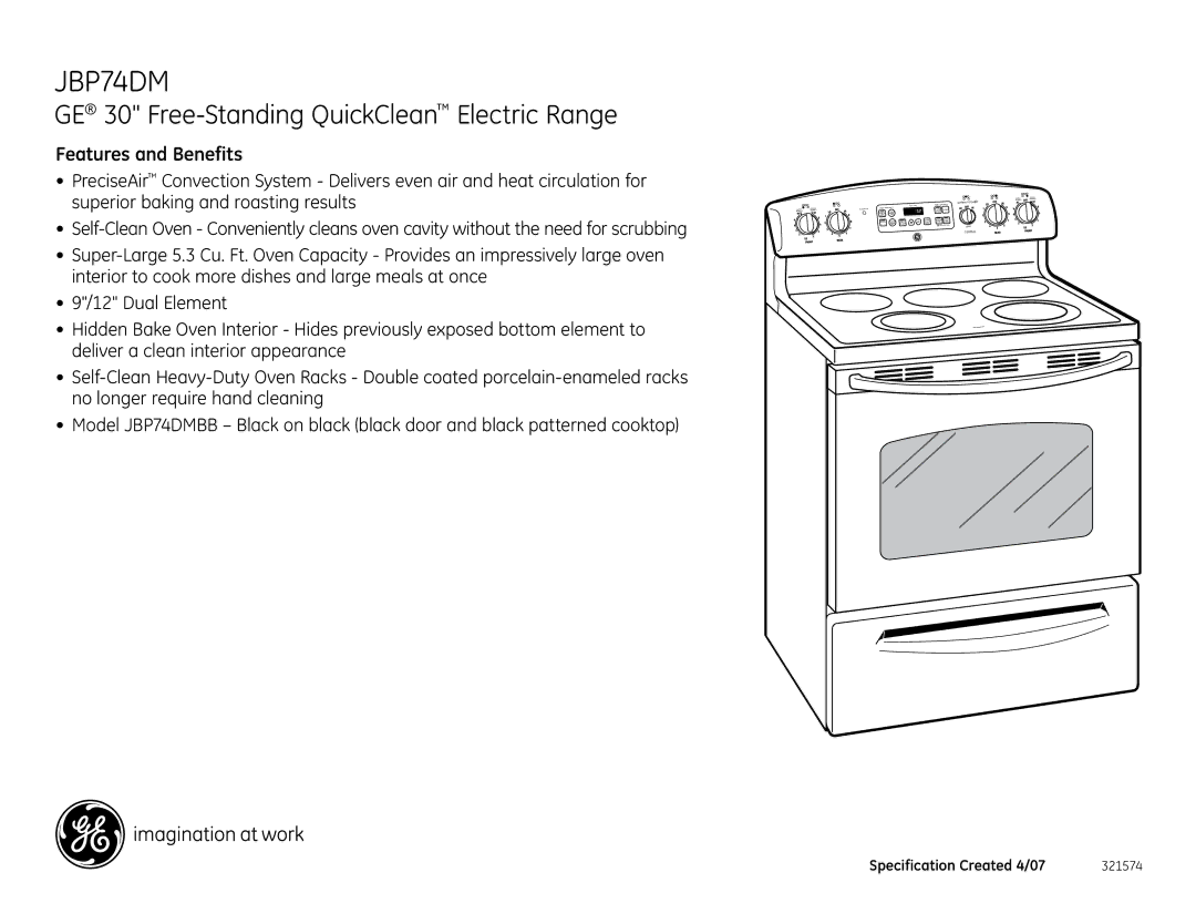 GE JBP74DM installation instructions Features and Benefits 