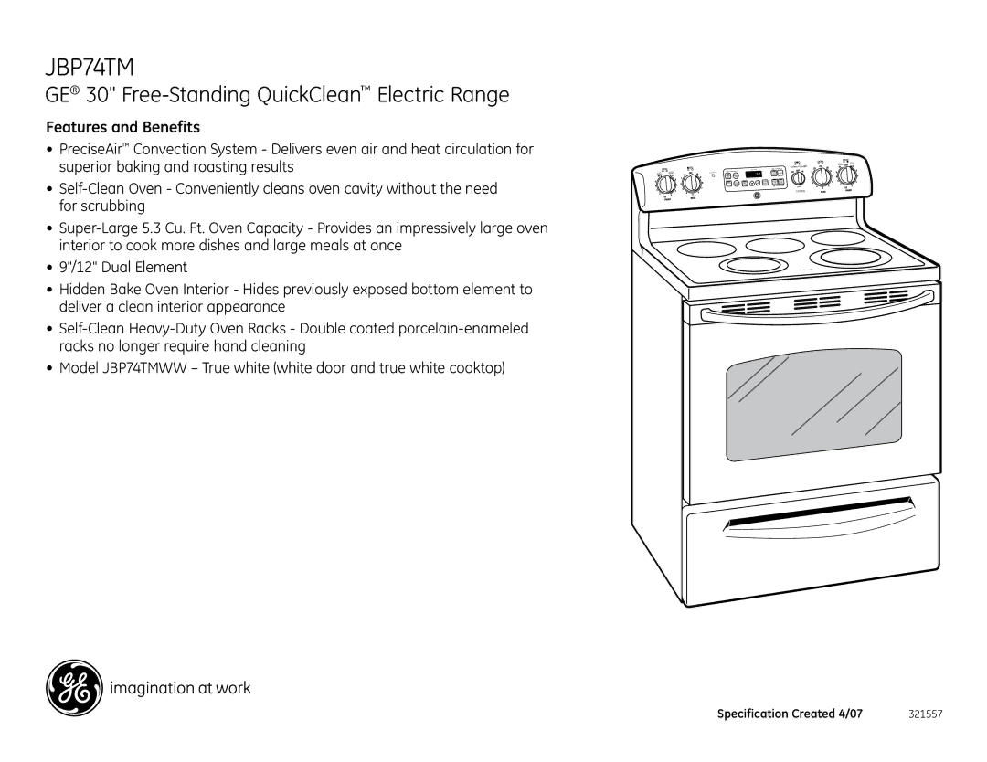 GE JBP74TM installation instructions Features and Benefits 