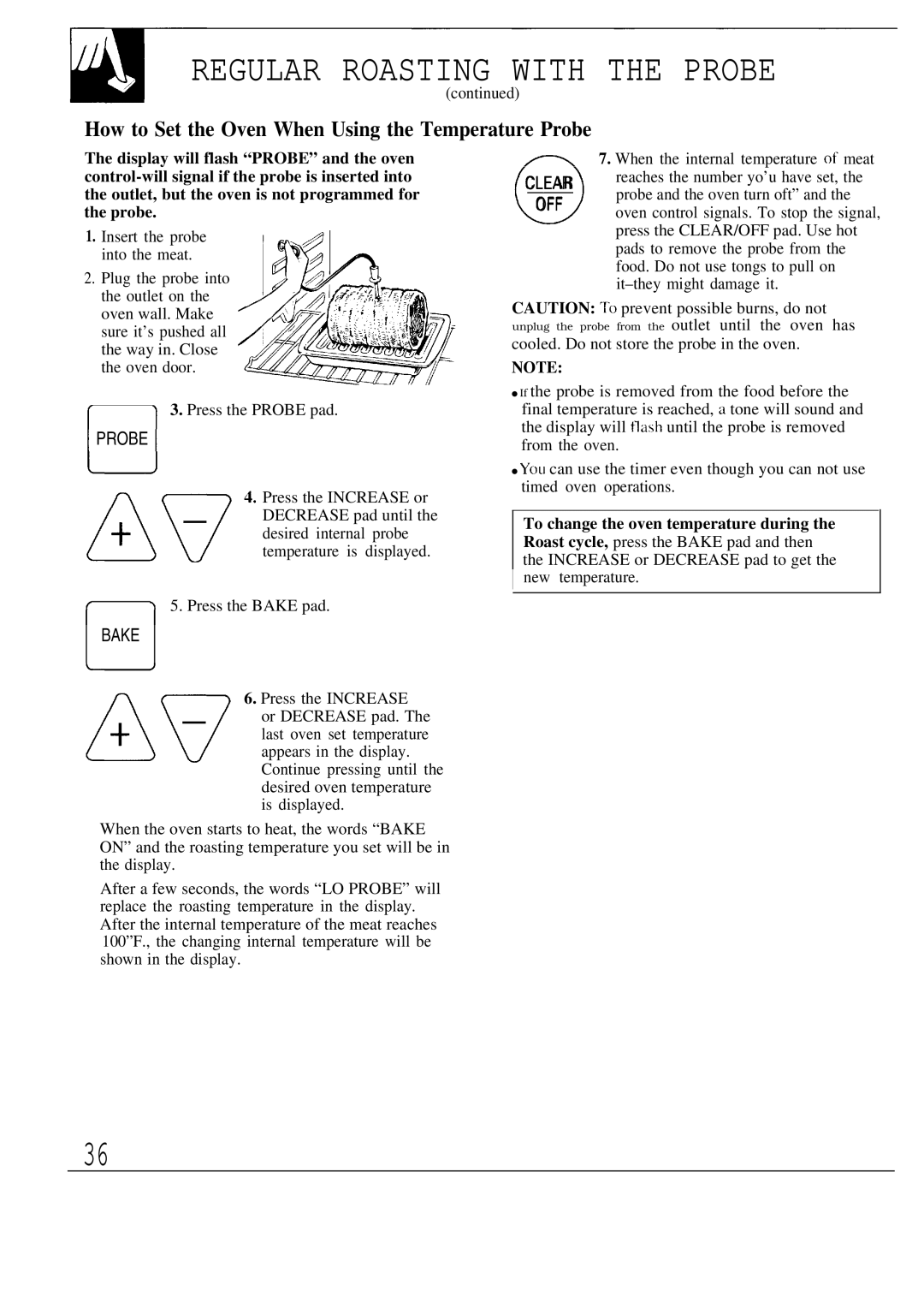 GE JBP80 warranty How to Set the Oven When Using the Temperature Probe 