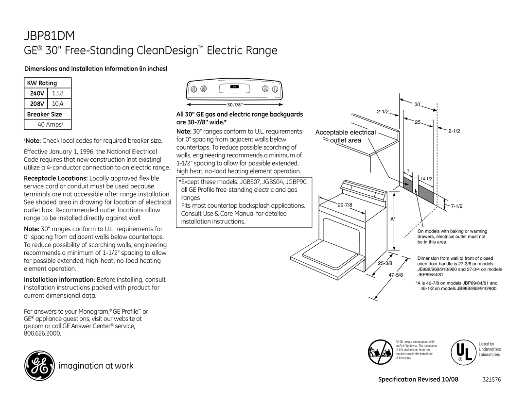 GE JBP81DM dimensions GE 30 Free-Standing CleanDesign Electric Range, KW Rating 240V 13.8 208V 10.4 Breaker Size 