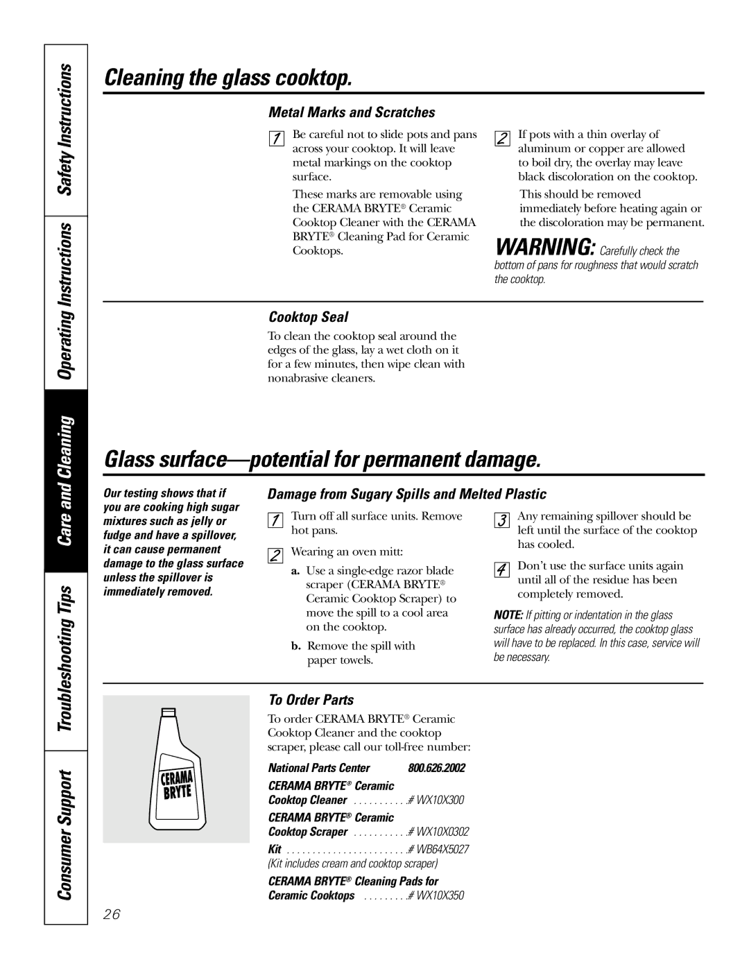 GE JBP82, JBP83 owner manual Glass surface-potential for permanent damage, Cleaning Operating 