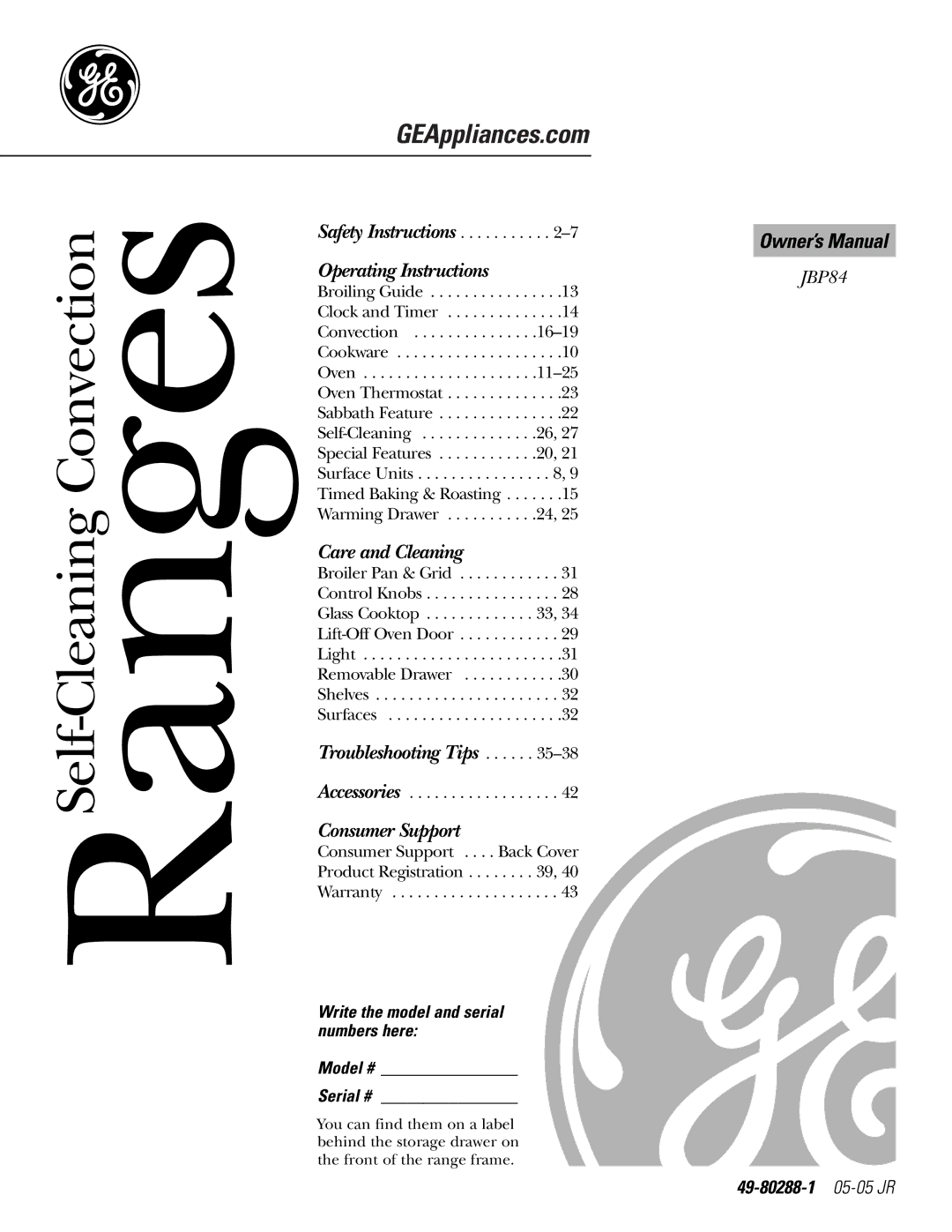 GE JBP84 owner manual 49-80288-1 05-05 JR, Write the model and serial numbers here Model # Serial # 