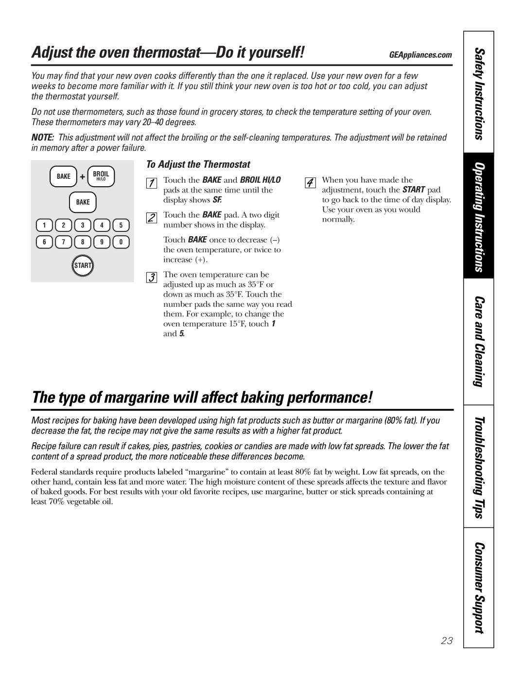 GE JBP84 owner manual Adjust the oven thermostat-Do it yourself, Type of margarine will affect baking performance 