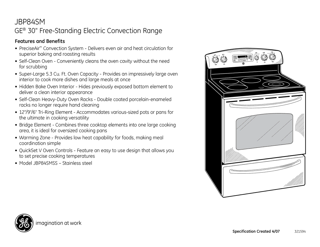 GE JBP84SM installation instructions Features and Benefits 