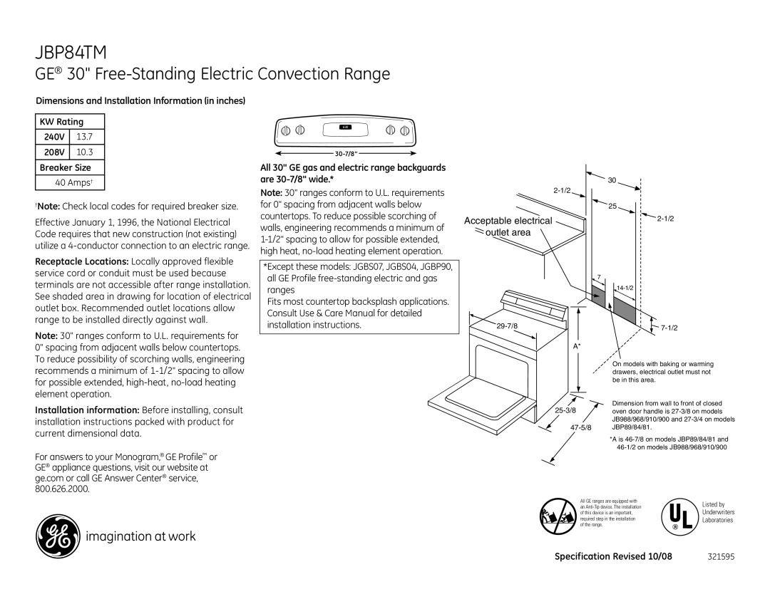 GE JBP84TMWW, JBP84TMCC dimensions KW Rating 240V 13.7 208V 10.3 Breaker Size, Outlet area, Specification Revised 10/08 