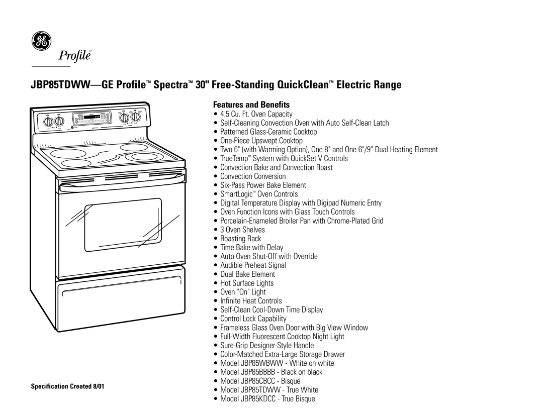 GE JBP85KDCC, JBP85TDWW dimensions Features and Benefits, Specification Created 8/01 