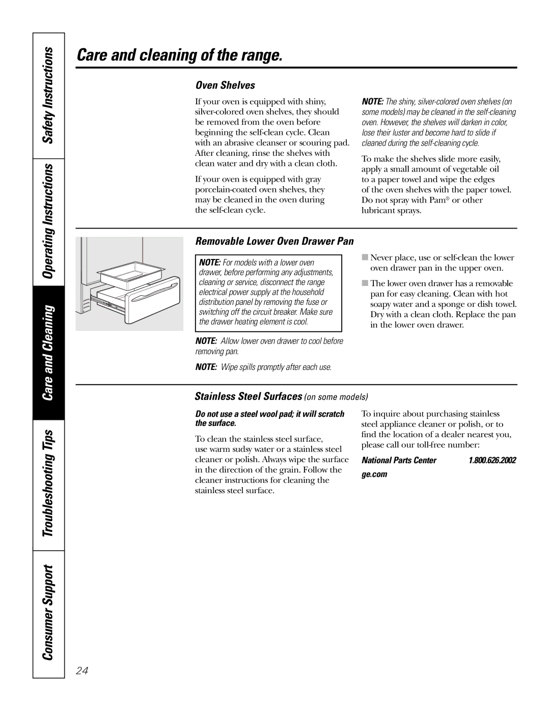 GE JBP89 Care and cleaning of the range, Instructions Safety, Consumer Support Troubleshooting Tips, Oven Shelves 