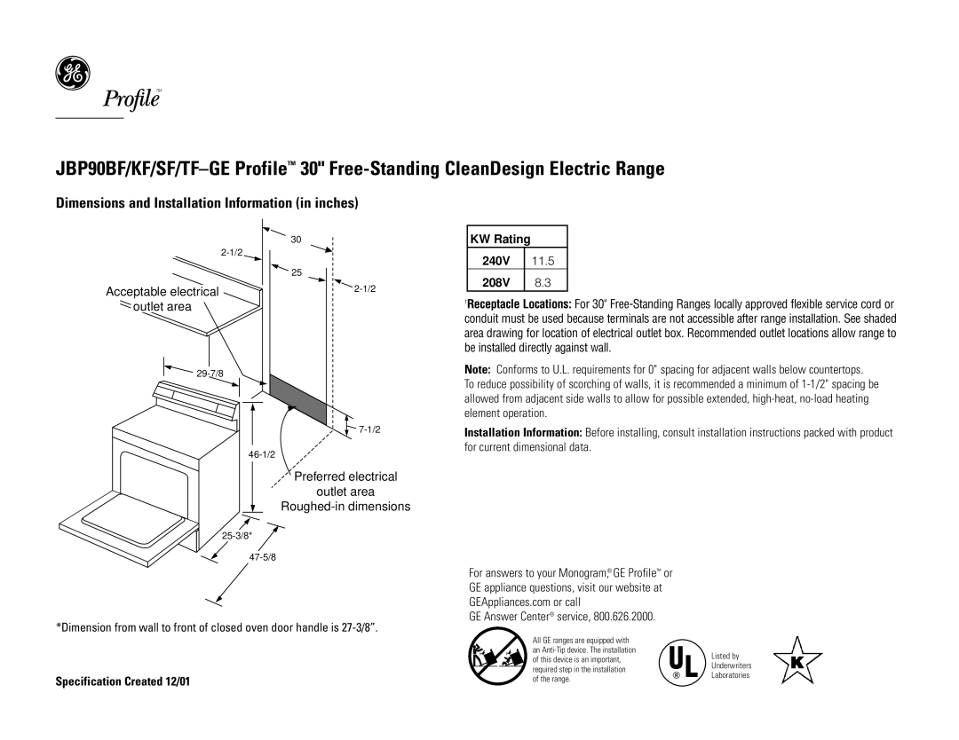 GE JBP90TFWW, JBP90SFSS, JBP90KFCC, JBP90BFBB dimensions Dimensions and Installation Information in inches 