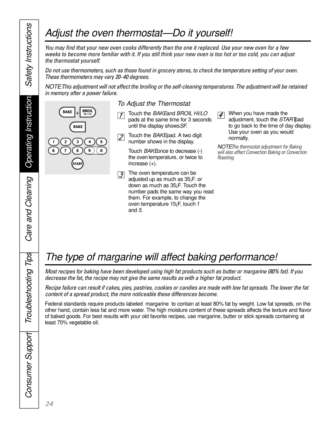 GE JBP91 Adjust the oven thermostat-Do it yourself, Type of margarine will affect baking performance, Safety Instructions 