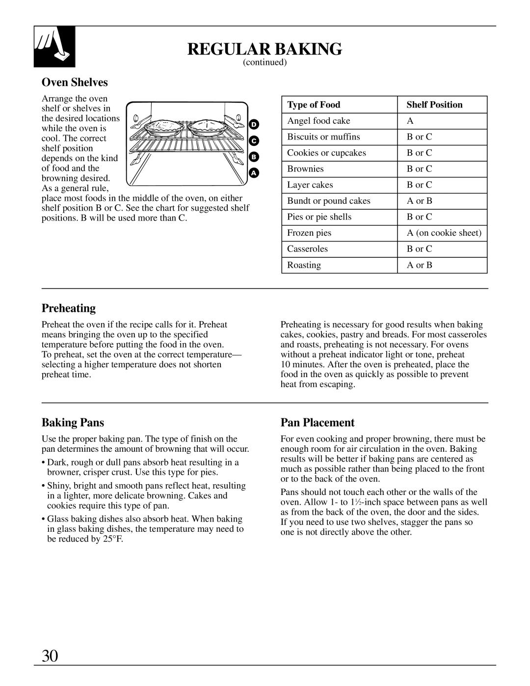 GE JBP95 warranty Preheating, Baking Pans, Pan Placement, Type of Food Shelf Position 