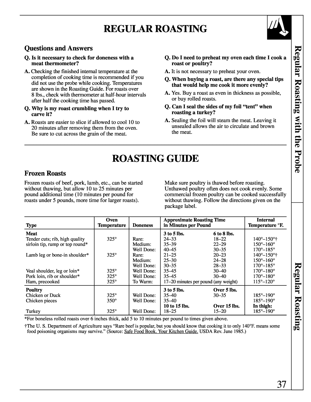 GE JBP95 warranty Roasting Guide, Regular Roasting with the, Questions and Answers, Frozen Roasts 