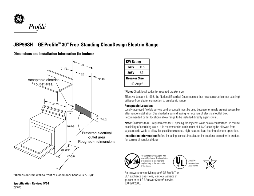 GE 221070 dimensions Dimensions and Installation Information in inches, Acceptable electrical Outlet area, KW Rating 