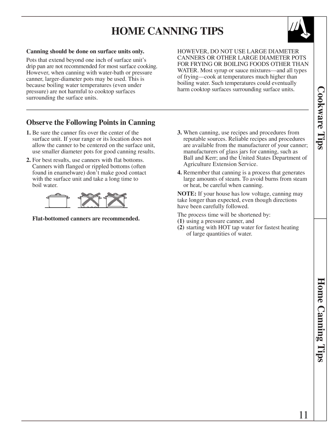 GE JBS05 manual Home Canning Tips, Observe the Following Points in Canning, Canning should be done on surface units only 