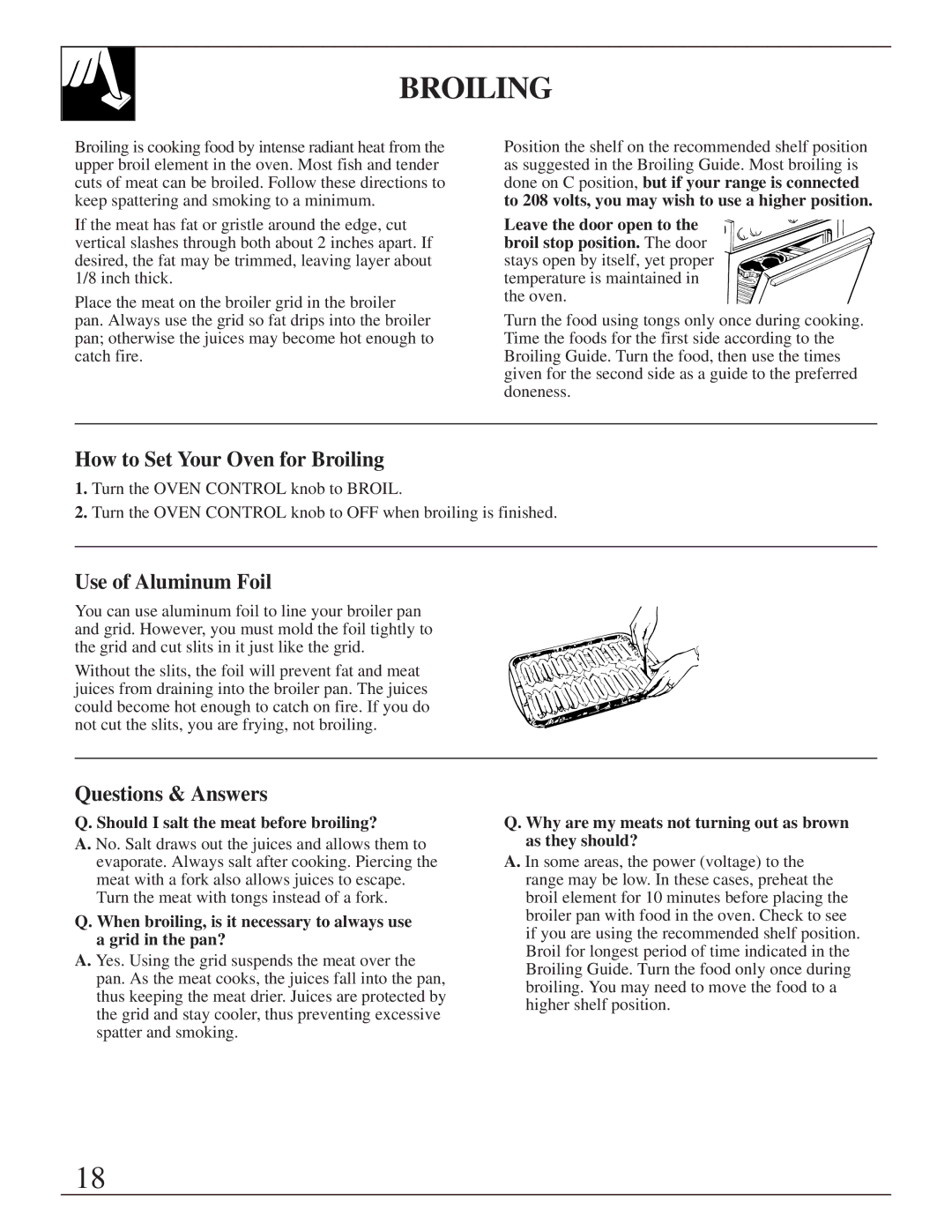 GE JBS05 manual How to Set Your Oven for Broiling, Questions & Answers, Should I salt the meat before broiling? 