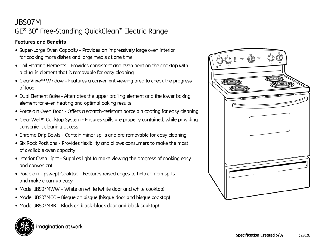 GE JBS07MBB installation instructions GE 30 Free-StandingQuickClean Electric Range, Features and Benefits 