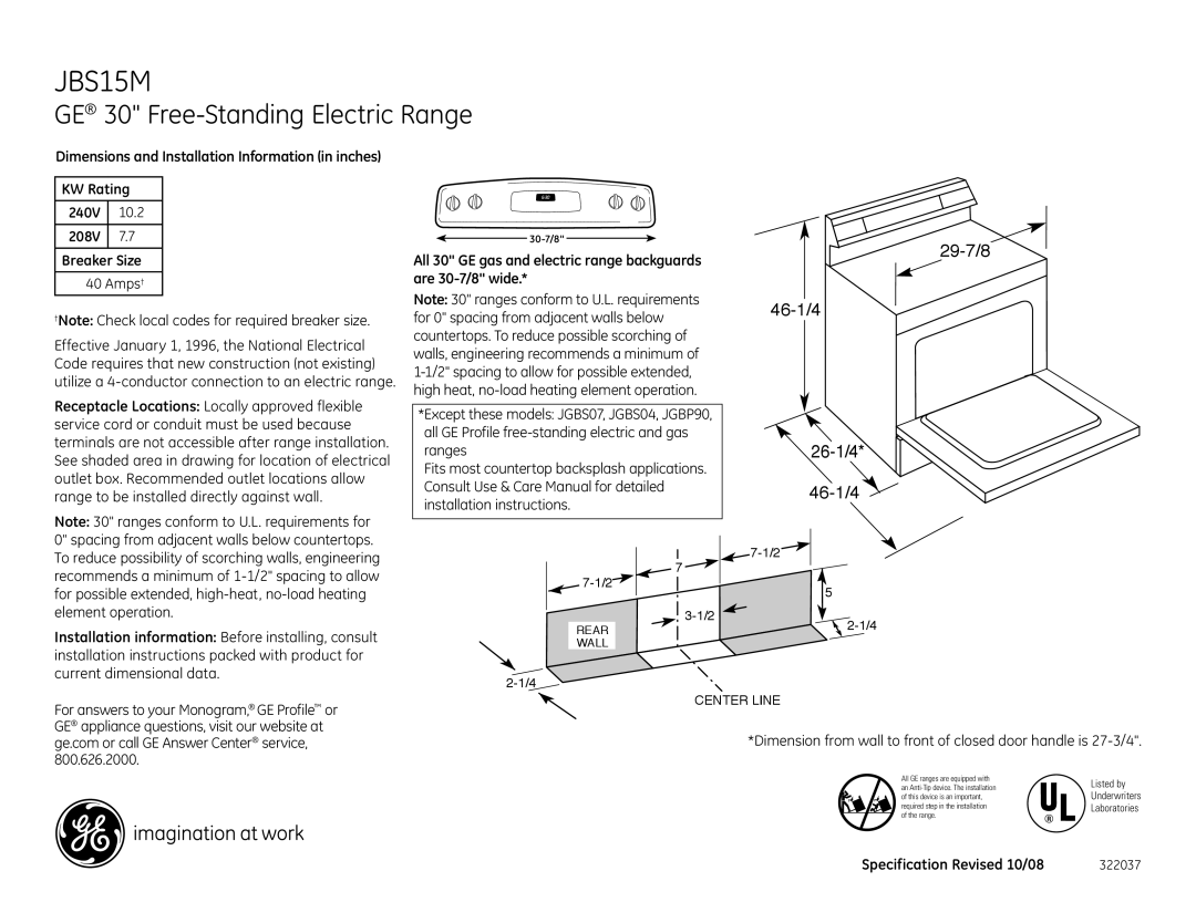 GE JBS15M dimensions GE 30 Free-Standing Electric Range, 29-7/8 46-1/4 26-1/4, Dimension from wal, Closed door hand 