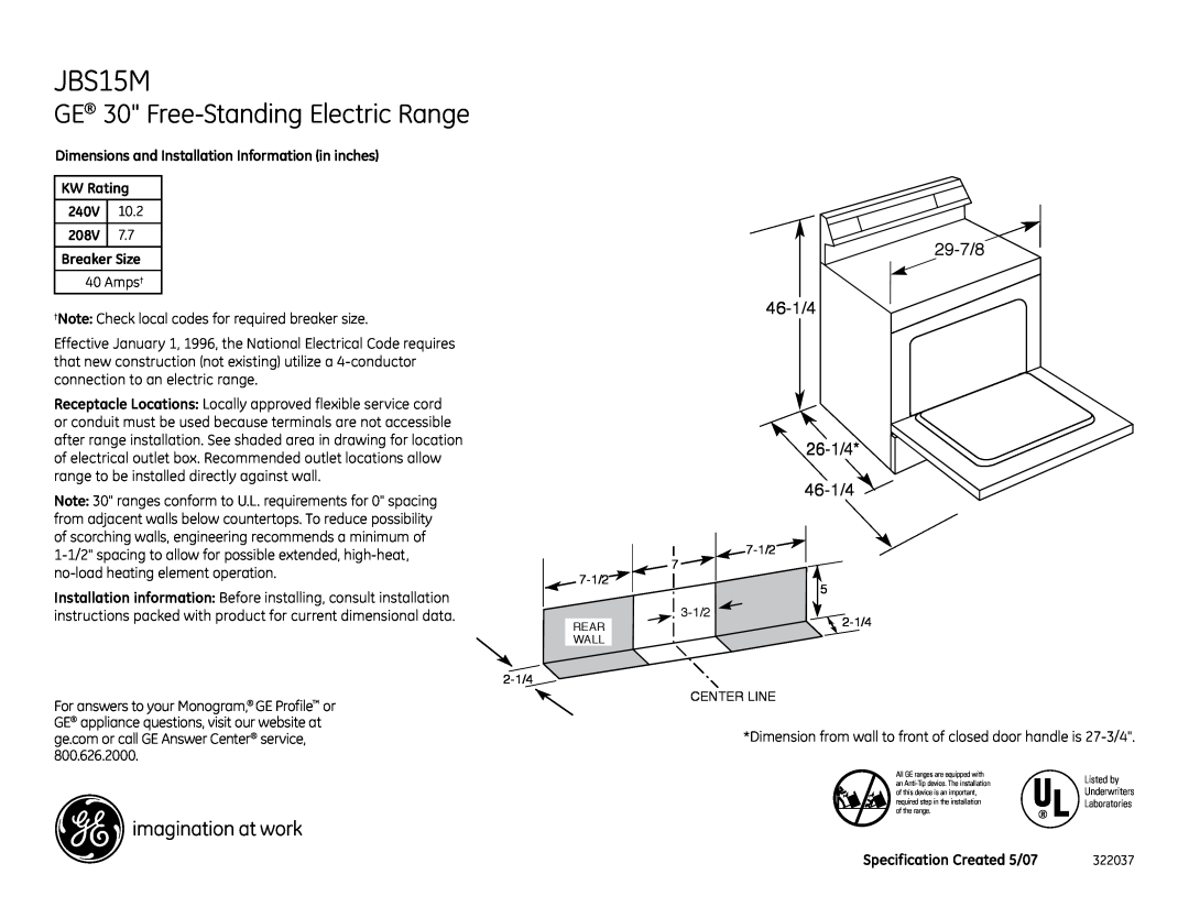 GE JBS15M installation instructions GE 30 Free-Standing Electric Range, 29-7/8 46-1/4, 26-1/4, Dimension from wal, 240V 