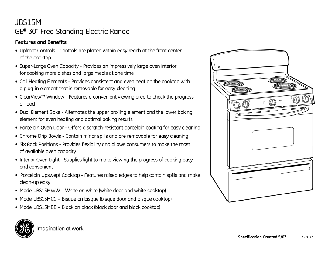 GE JBS15M installation instructions GE 30 Free-Standing Electric Range, Features and Benefits 