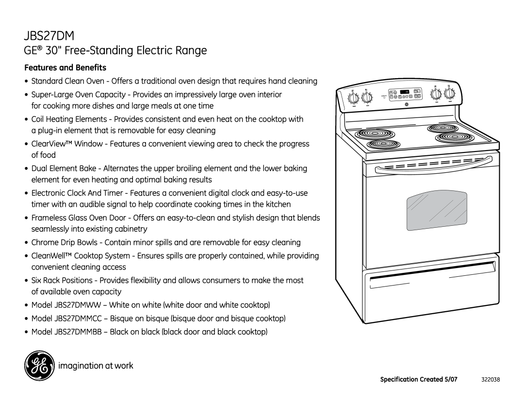 GE JBS27DM installation instructions GE 30 Free-Standing Electric Range, Features and Benefits 