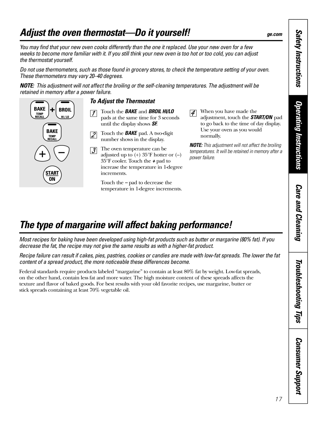 GE JBS55 owner manual Adjust the oven thermostat-Do it yourself, The type of margarine will affect baking performance 