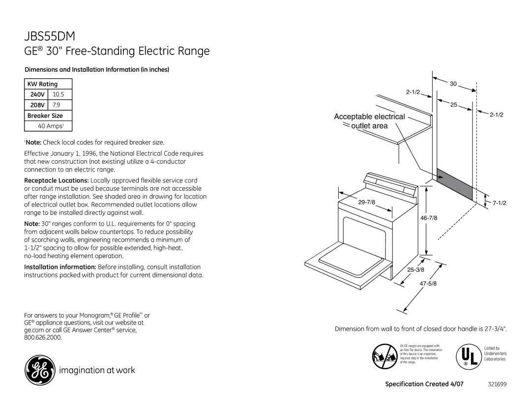 GE JBS55DMKWW installation instructions GE 30 Free-Standing Electric Range, Acceptable electrical Outlet area, Listed by 