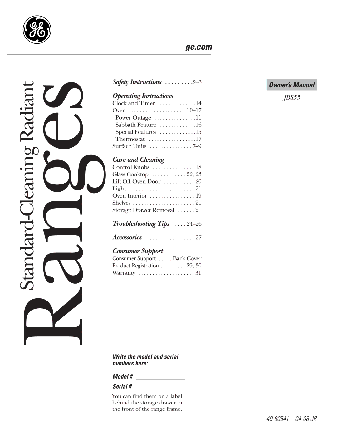 GE JBS55S owner manual RangesStandard-Cleaning Radiant, Write the model and serial numbers here Model # Serial # 