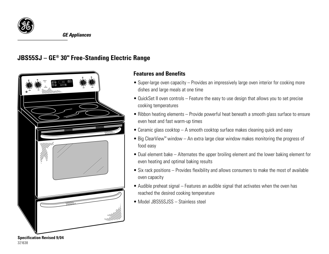 GE dimensions JBS55SJ GE 30 Free-Standing Electric Range, Features and Benefits 