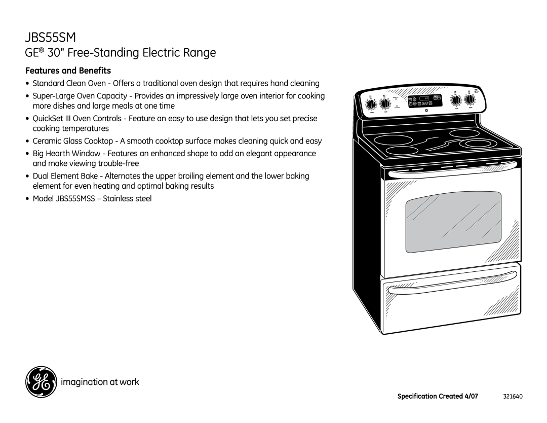 GE JBS55SMSS installation instructions GE 30 Free-Standing Electric Range, Features and Benefits 