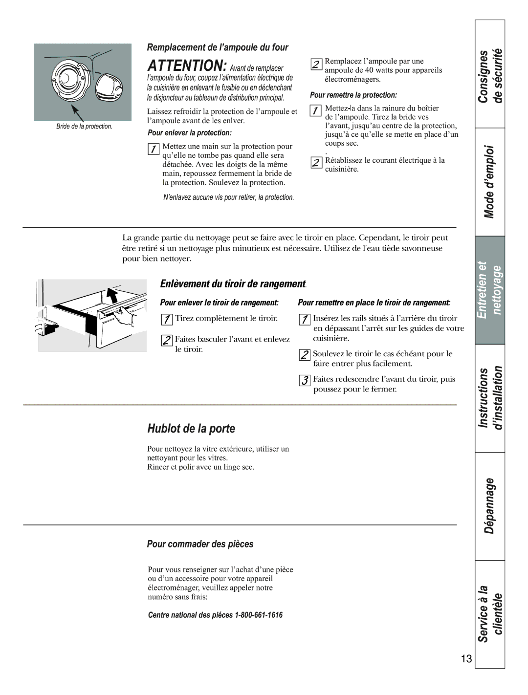 GE JCAS 730 manual Hublot de la porte, Remplacement de l’ampoule du four, Pour commader des pièces 