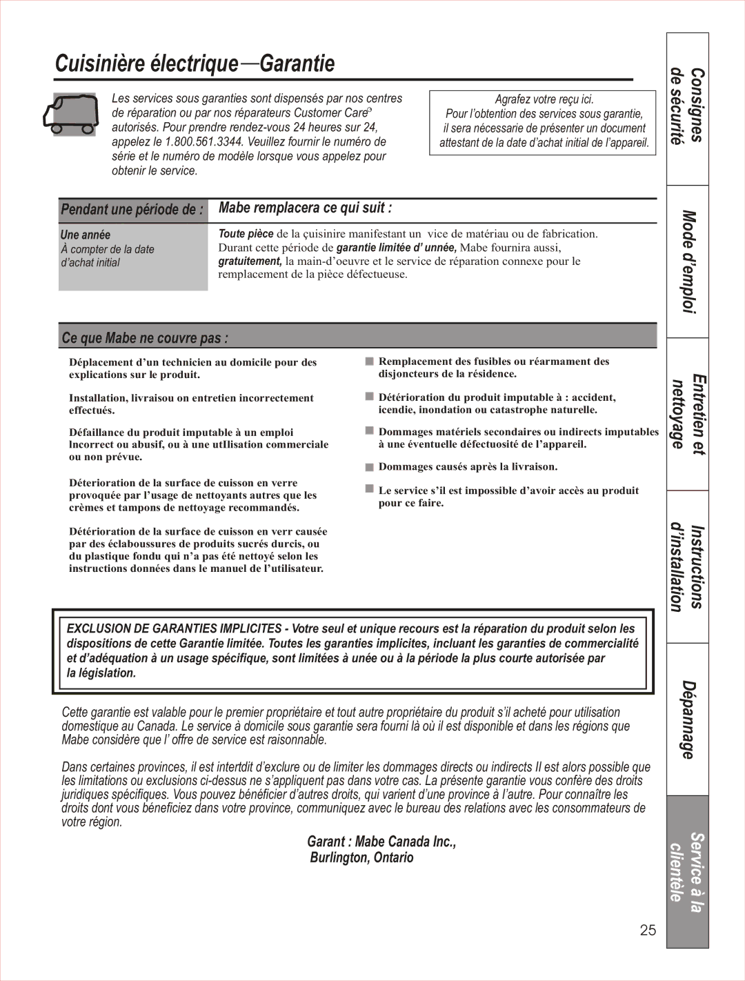 GE JCAS 730 Cuisinière électrique Garantie, Pendant une période de Mabe remplacera ce qui suit, Ce que Mabe ne couvre pas 