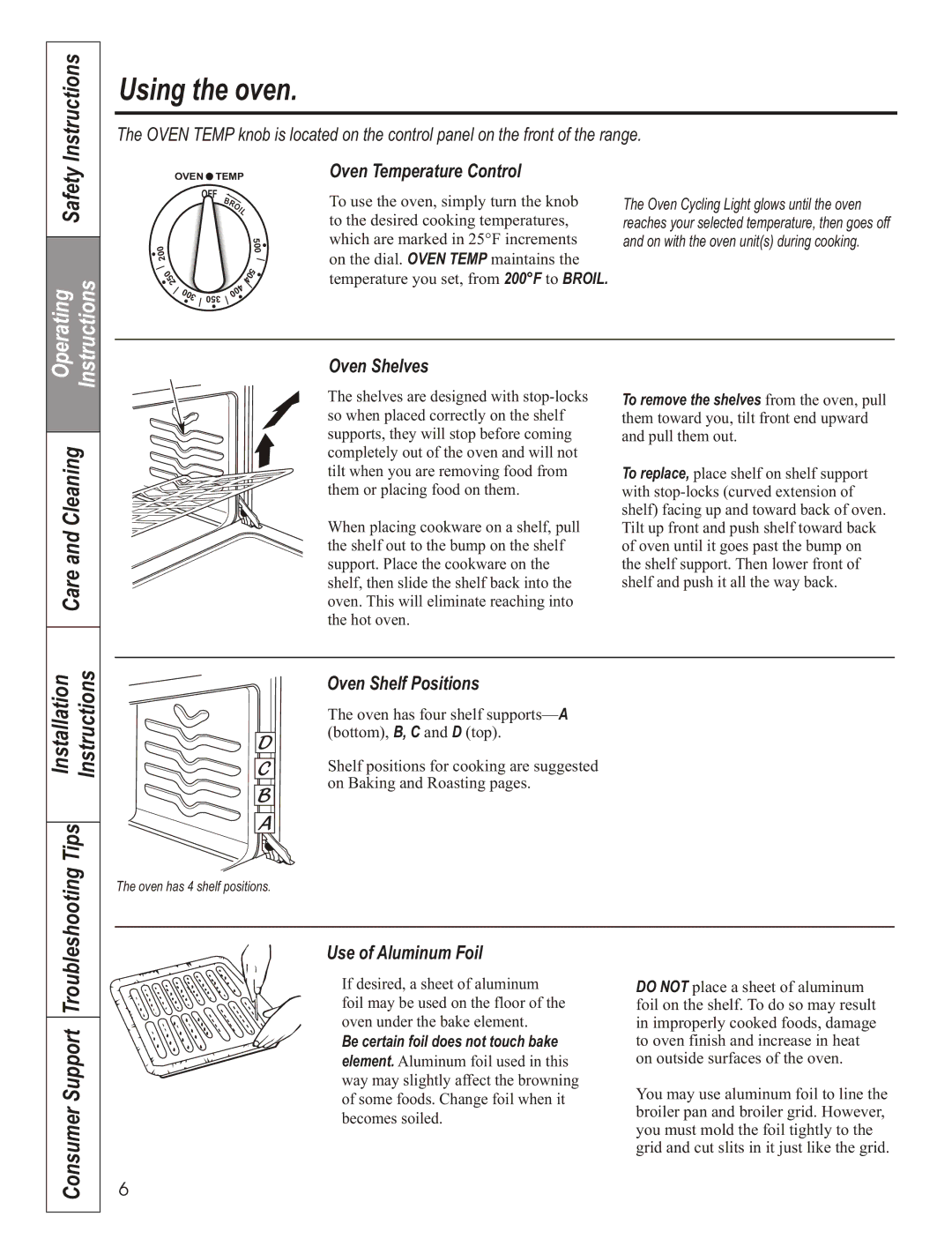 GE JCAS 730 manual Using the oven, Oven Temperature Control, Oven Shelf Positions, Use of Aluminum Foil 