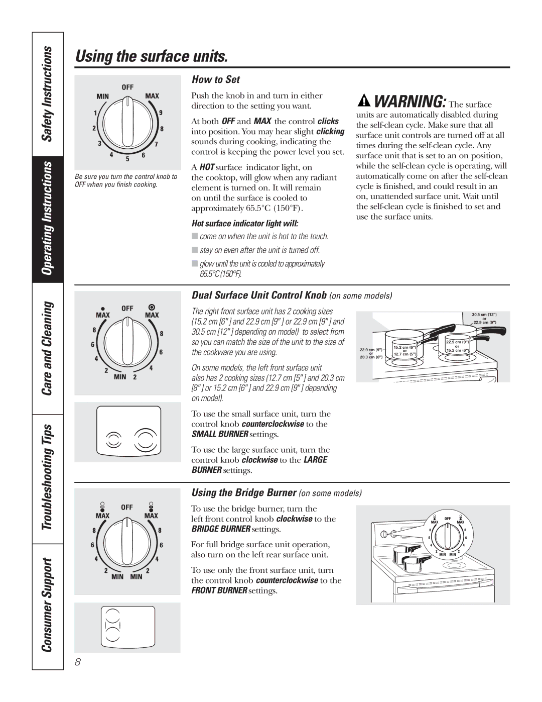 GE JCBP66 Using the surface units, Consumer Support Troubleshooting, How to Set, Using the Bridge Burner on some models 