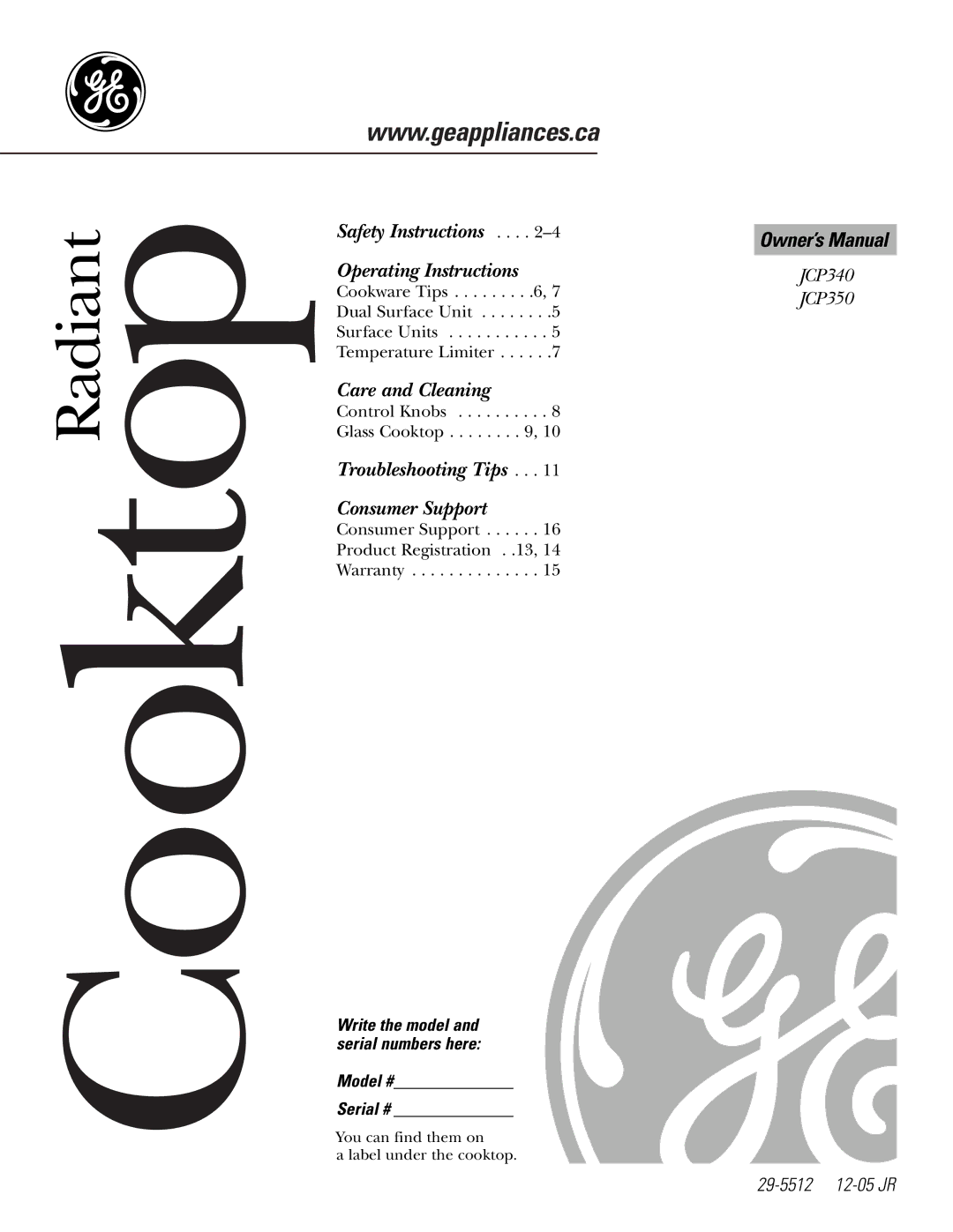 GE JCP340, JCP350 owner manual CooktopRadiant, Model # Serial # 