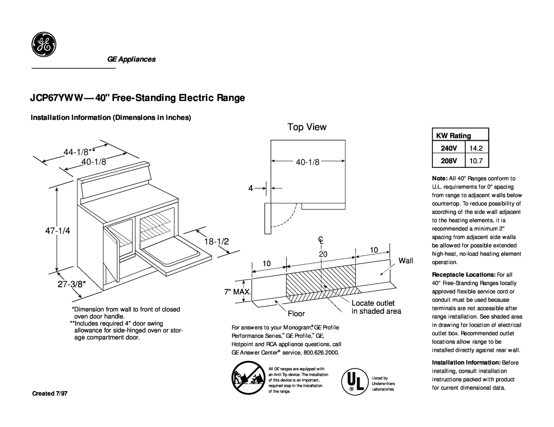 GE dimensions JCP67YWW-40 Free-StandingElectric Range, Top View, 44-1/8 40-1/8 47-1/4 27-3/8, 18-1/2, GE Appliances 