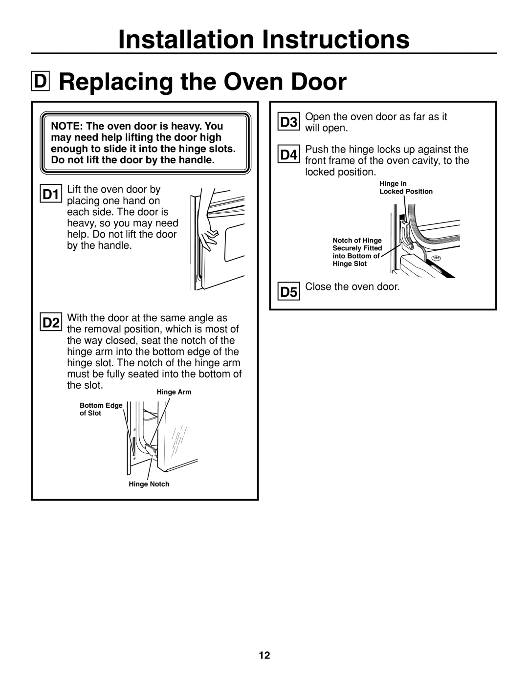 GE JCKP30, JCTP30, JCKS10, JCKP70, JCTP70, PCK920, PCK916, PCT916, PCT920 installation instructions Replacing the Oven Door 