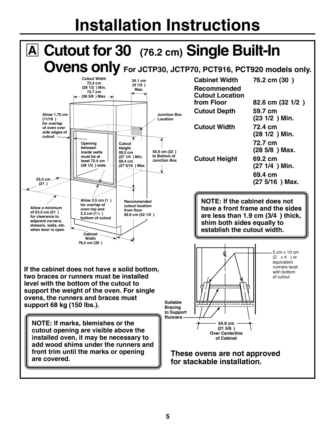 GE PCK920, JCKS10, JCKP70 Cutout for 30″ 76.2 cm Single Built-In, Ovens only For JCTP30, JCTP70, PCT916, PCT920 models only 