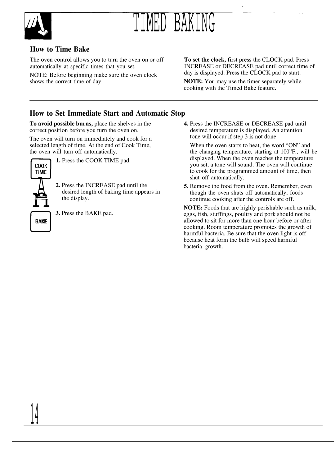 GE JDP37GP, JDP36GP, JDP39WR operating instructions How to Time Bake, How to Set Immediate Start and Automatic Stop 