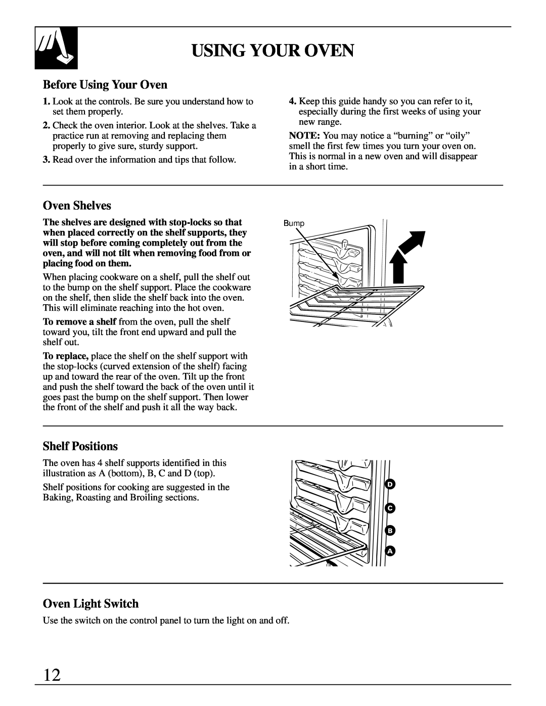 GE JDP37, JDP36 manual Before Using Your Oven, Oven Shelves, Shelf Positions, Oven Light Switch 