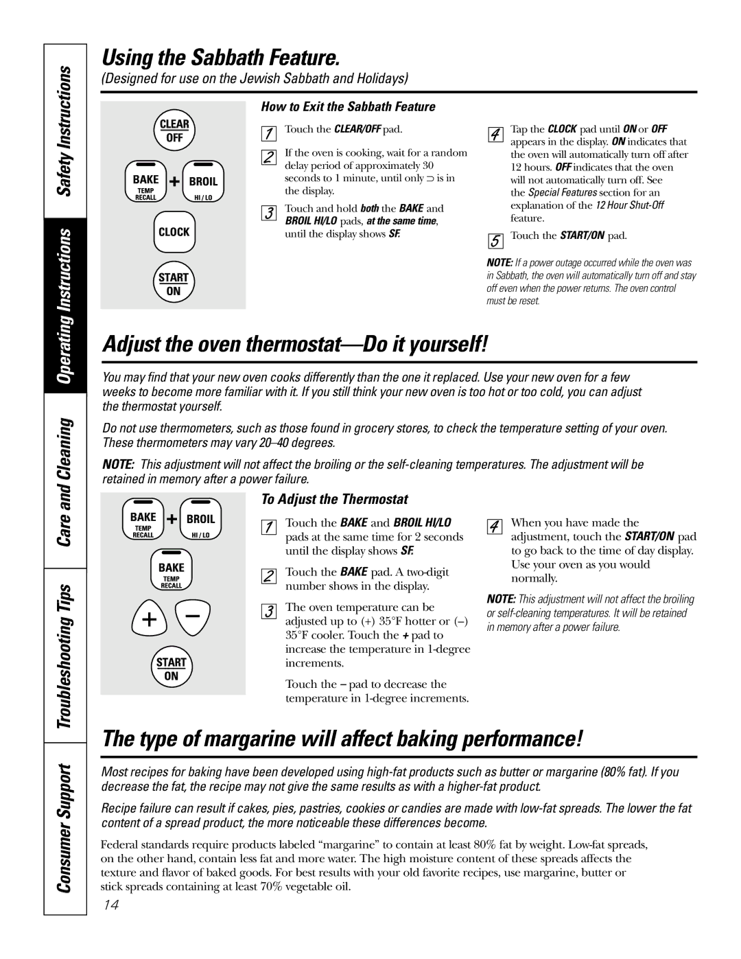 GE JDP39 owner manual Type of margarine will affect baking performance, Consumer Support, To Adjust the Thermostat 
