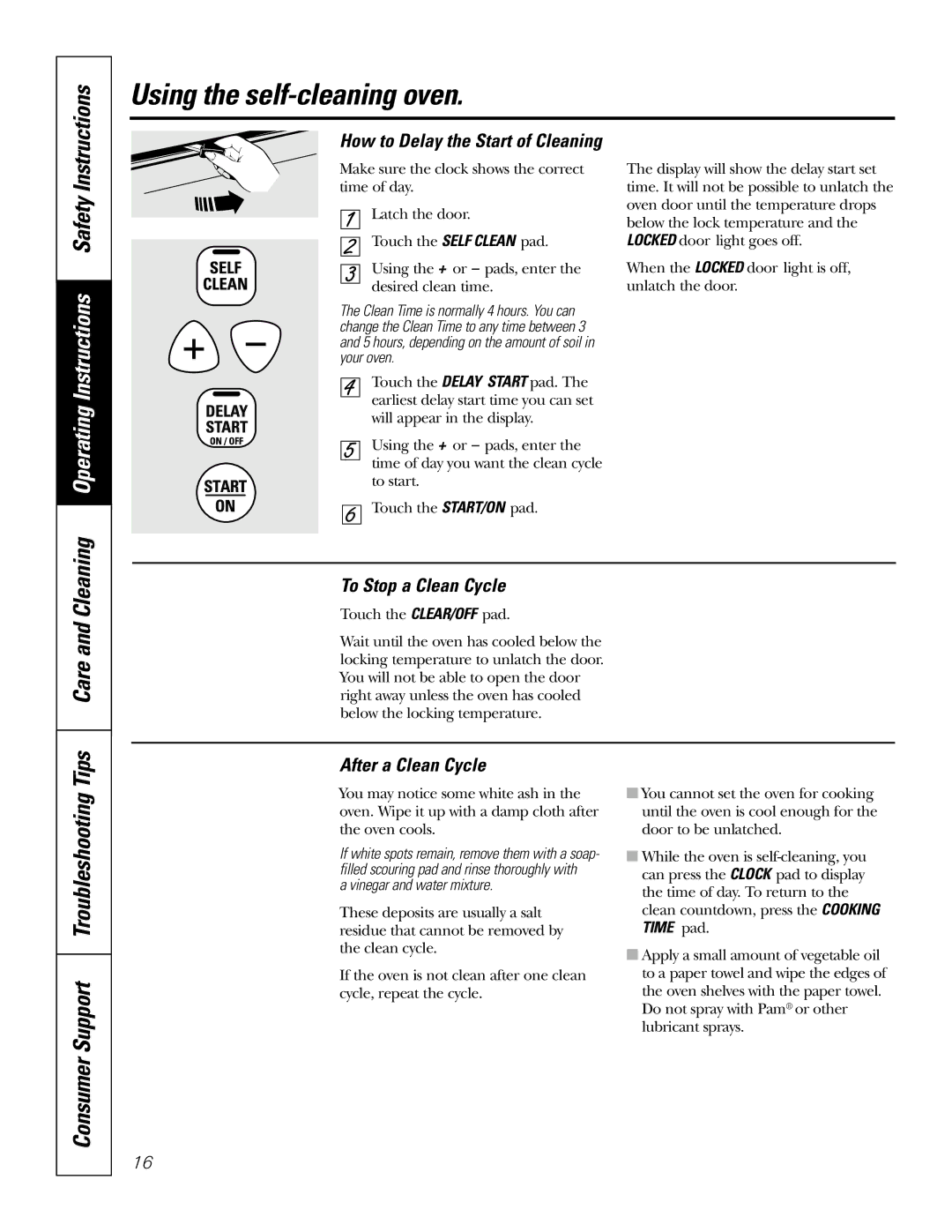 GE JDP39 owner manual Consumer Support Troubleshooting Tips, After a Clean Cycle, How to Delay the Start of Cleaning 