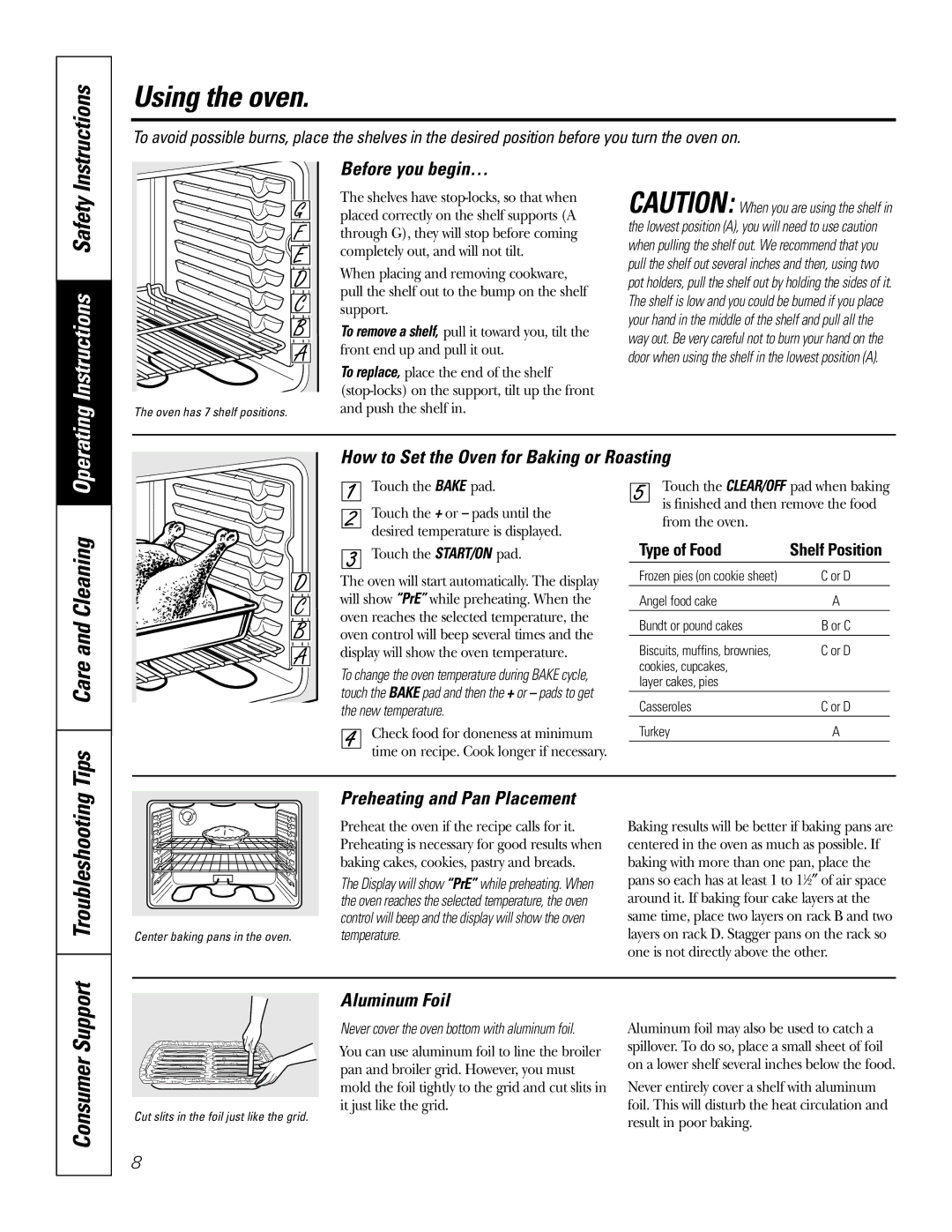 GE JDP39 owner manual Using the oven, Instructions, Tips Care and Cleaning, Consumer Support, Troubleshooting 