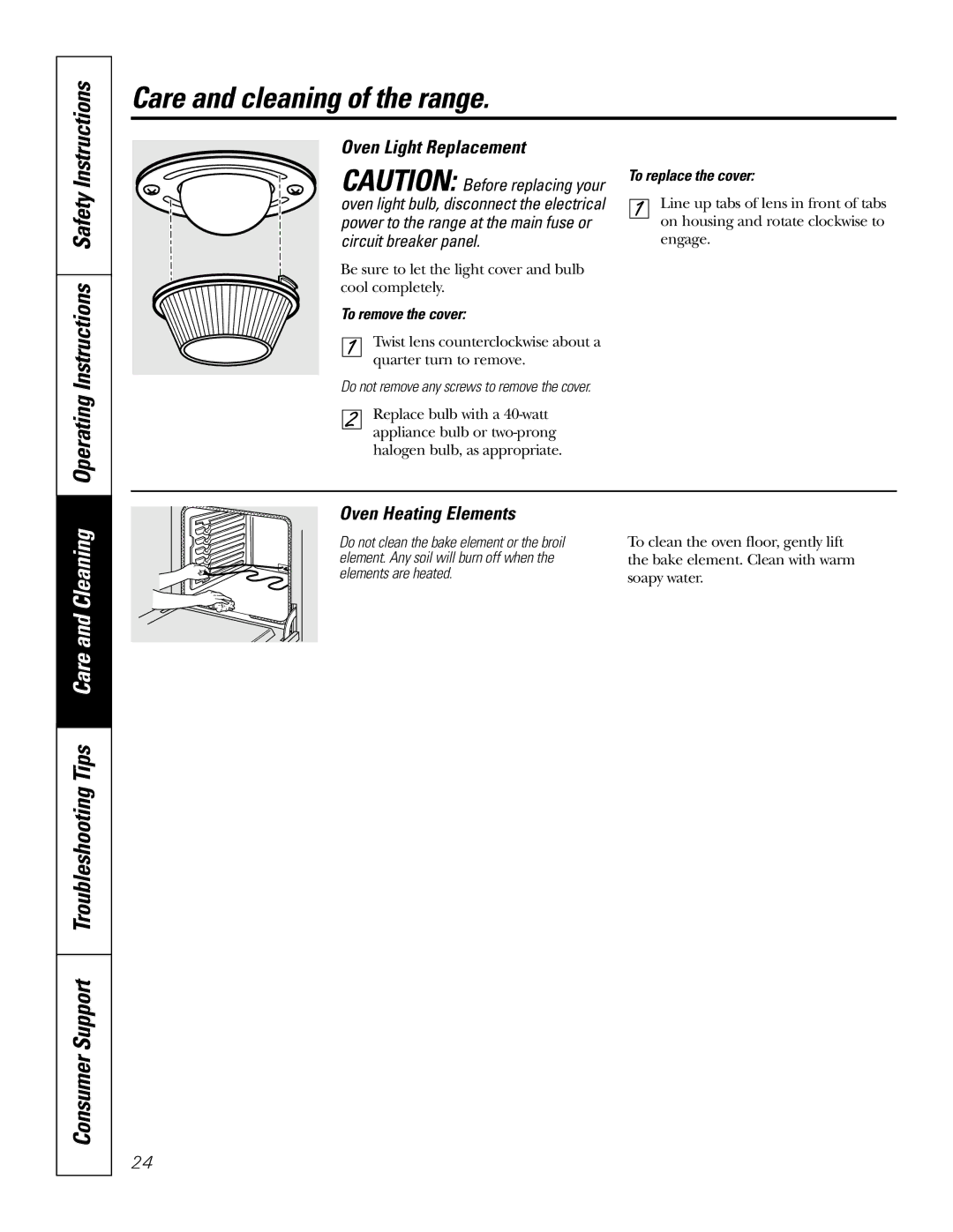 GE JDP47 owner manual Operating Instructions Safety, Oven Light Replacement, Oven Heating Elements, To remove the cover 