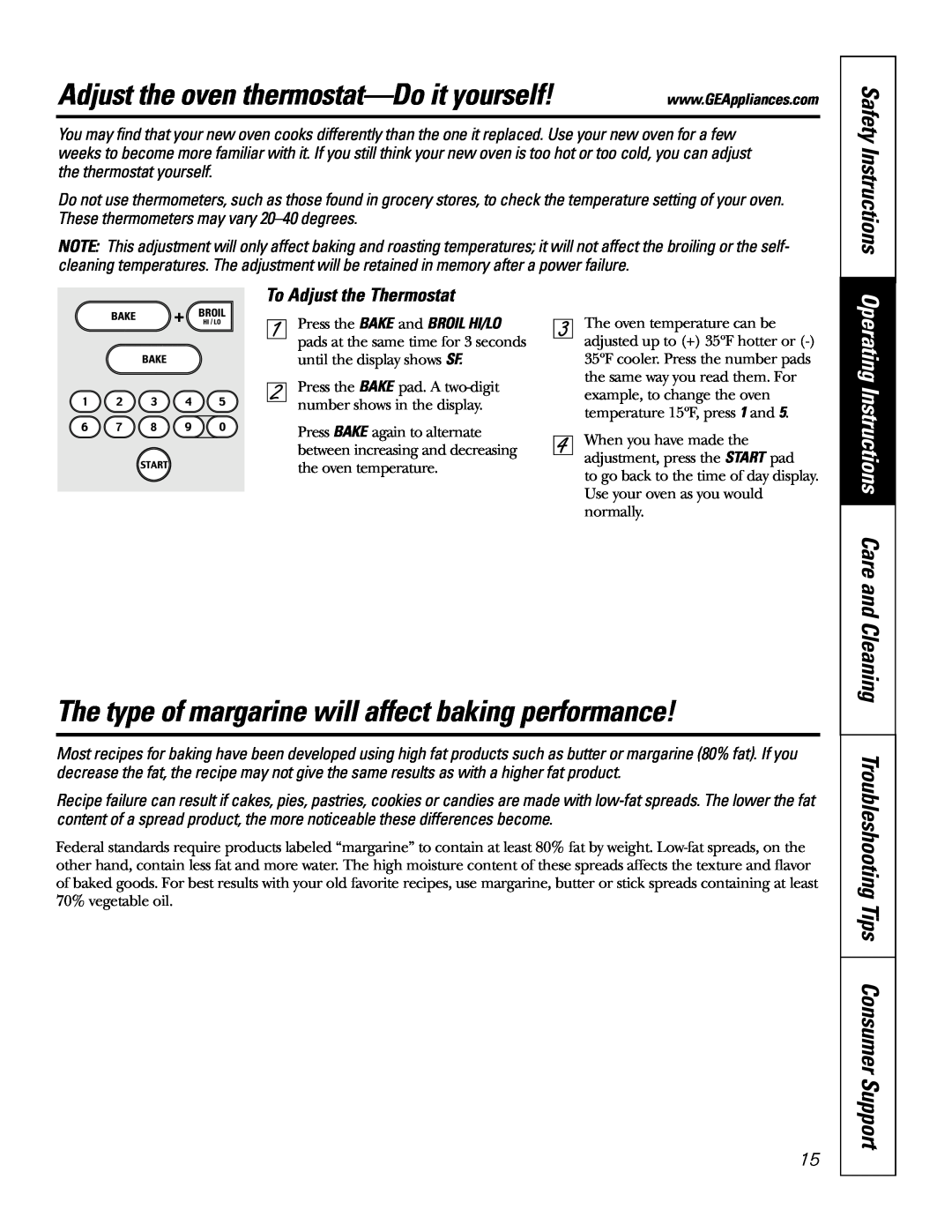 GE JDP47 owner manual Adjust the oven thermostat-Do it yourself, The type of margarine will affect baking performance 
