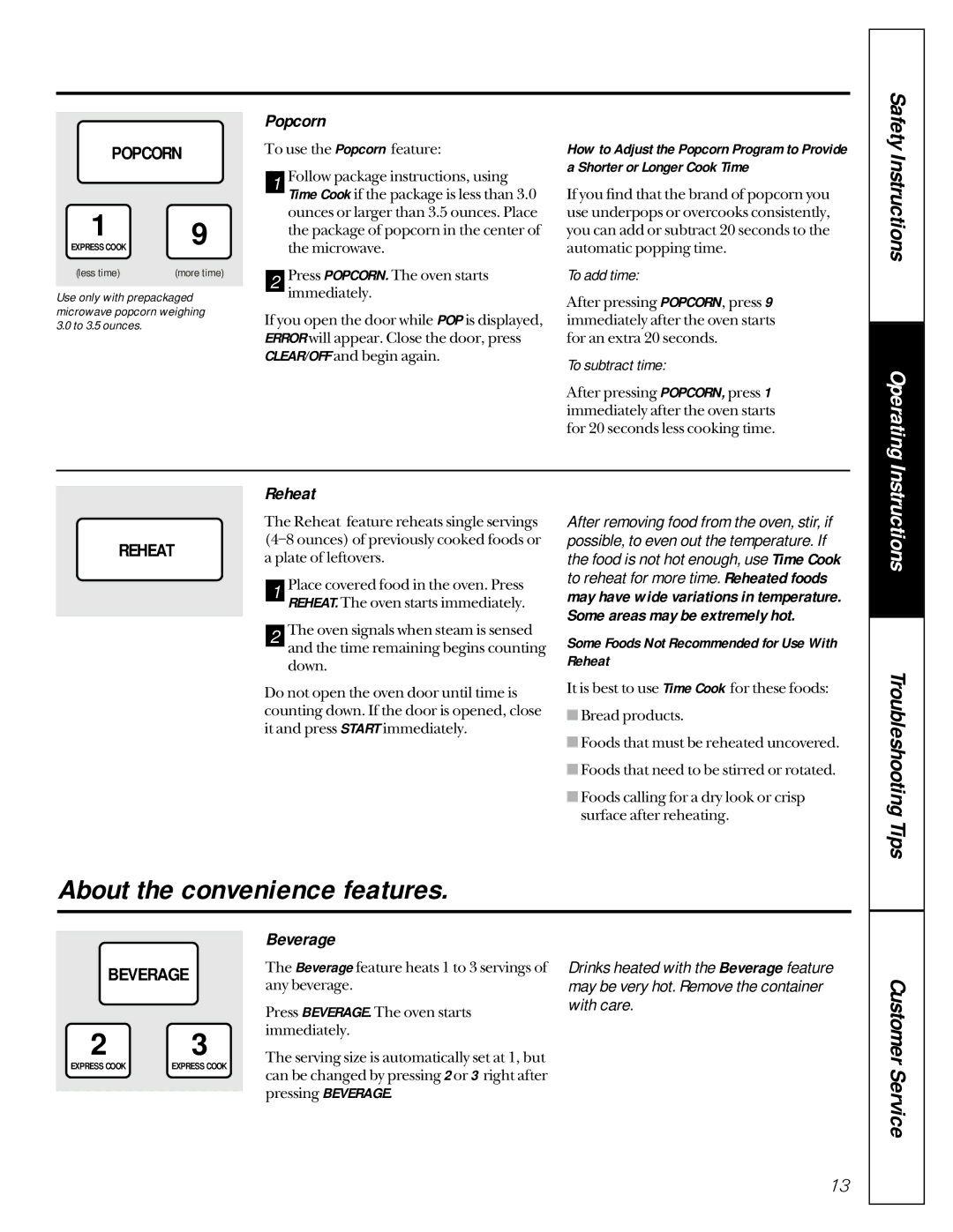 GE JE1050 About the convenience features, Popcorn, Beverage, Some Foods Not Recommended for Use With Reheat 