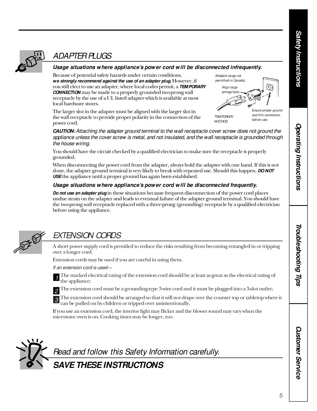 GE JE1050 owner manual Read and follow this Safety Information carefully, If an extension cord is used 